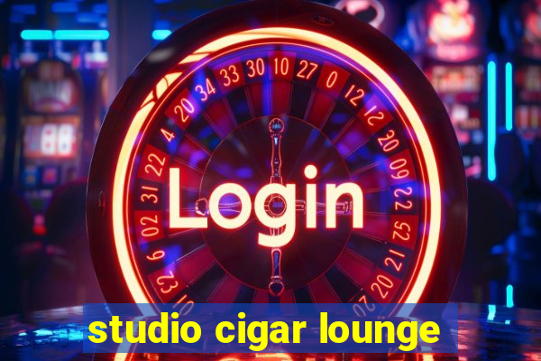 studio cigar lounge